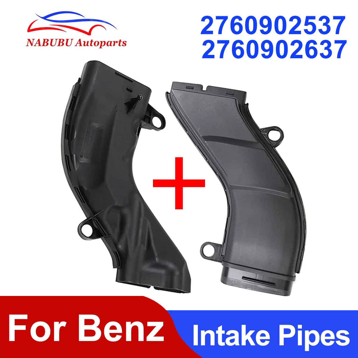 A2760902537 A2760902637 2760902537 2760902637 High Quality Left and Right Air Intake Pipes Auto Parts for Mercedes Benz W218