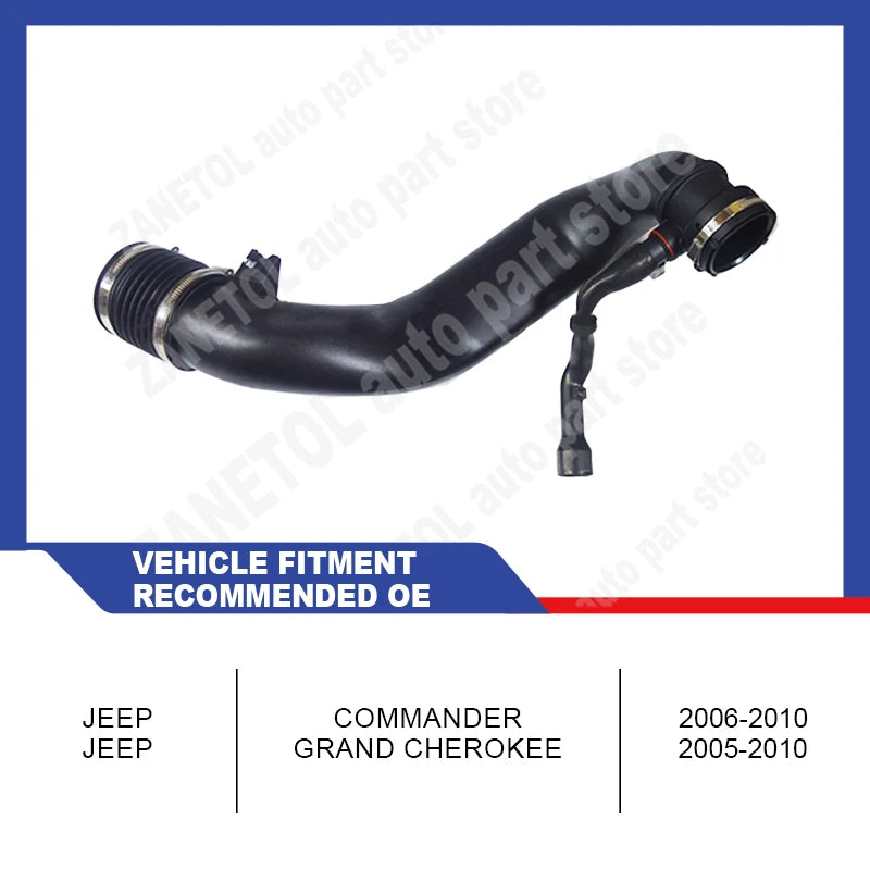 53013672AE 53013672AD 6508284AA ZANETOL Cars Accessories Turbo Intake Hose for Jeep Commander Grand Cherokee 3.0L V8 2007~2010 CM World